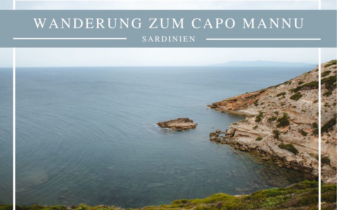 Wandern auf Sardinien: Capo Mannu